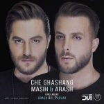 Masih & Arash Che Ghashang
